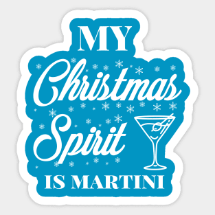 My Christmas spirit is martini, Funny Christmas pun, Alcohol holiday humour Sticker